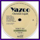 Christian Lepah - Don\'t go (original mix)