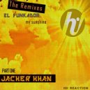 El Funkador - My Sunshine (Jacker Khan Remix)