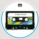 2 Sides Of Soul - My Boy Is Hot (Original Mix)