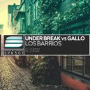 Under Break & Gallo - La Vinuela (Original Mix)