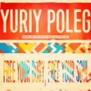 Yuriy Poleg - Free Your Body, Free Your Soul (Phillipo Blake Hello 80\' Remix)