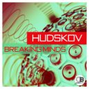 Hudskov - Breaking Minds