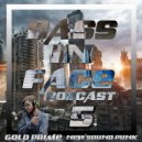 gold prime and new sound punk - BassINface #5(podcast)