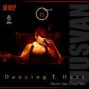 UUSVAN - Dancing T. Here # Episode 18