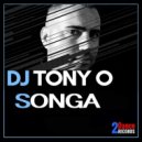 Dj Tony O - Songa