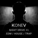Konev - Night Drive #6