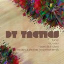 DT Tactics - Recovery (Original Mix)