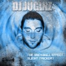 DJ Juginz - Snow Ball Effect