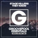 Stage Killers - They Know (Instrumental Mix)