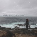 Trastler - Awaiting On Shore