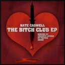 Nate Caswell - The Bitch Club (DT Tactics Remix)