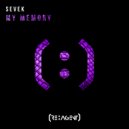 Sevek - My Memory (Original Mix)