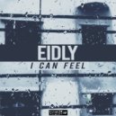 Eidly - I Can Feel