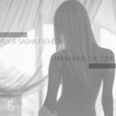 Fly & Sasha Fashion - Remember The Time