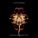 Alexander Price - You\'re Burning (Paramour Dub Mix)