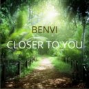 Benvi & Ginna Claire Mason - Closer To You (feat. Ginna Claire Mason)