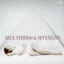 Max Vertigo & SevenEver - Indigo