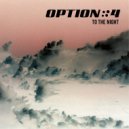 option4 - Ride On (Original Mix)