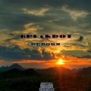 Breakdot - Reborn