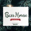 Dimta - BEST BASS HOUSE 2017