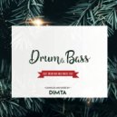 Dimta - BEST DRUM AND BASS (Compiled and Mixed by Dimta)