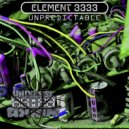 Element 3333 - UNPREDICTABLE (Original Mix)