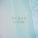 Dilasoume - Ocean (Original Mix)