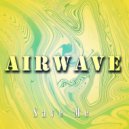 Airwave - Save Me (Dyyni Remix)