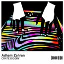Adham Zahran - I Can\'t Get To Know (Original Mix)