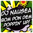 DJ Nausea & Ragga Twins - Poppin Up (feat. Ragga Twins) (Original Mix)