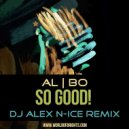 al l bo - So Good! (DJ Alex N-Ice Remix)