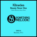 Klinedea - Beauty Never Dies