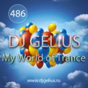 DJ GELIUS - My World of Trance #486 (28.01.2018) MWOT 486 ()