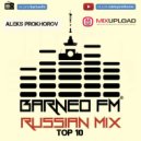Aleks Prokhorov - Russian Mix Top 10 #1\'18 (Barneo FM)