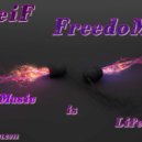 LeiF FreedoM - "Music is life" ("is life")