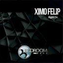 Ximo Felip - Right On