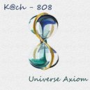 Kach - 808 (Original Mix)