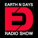 Earth n Days - Radio Show 004