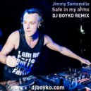 Jimmy Somervile - Safe (Dj Boyko Radio Mix)