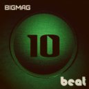 BigMag - Beat #010 ()