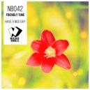 Friendly Tune - Above the Clouds