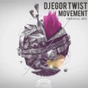 DJ Egor Twist - Movement ((Original Mix))