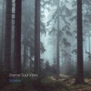 Eternal Soul Vibes - Reverie