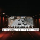 Unineteen - I Wanna