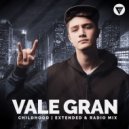 Vale Gran - Childhood
