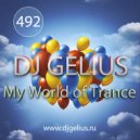 DJ GELIUS - My World of Trance #492 (11.03.2018) MWOT 492 ()