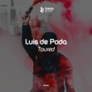 Luis De Poda - Taured