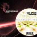 Gus Ovast - Metamorphosis (Original Mix)