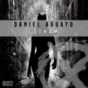 Daniel Aguayo - Gotham (Original Mix)