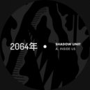 Shadow Unit - Inside Us (Original Mix)